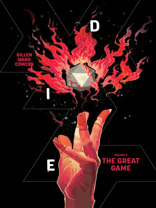 Title details for Die (2018), Volume 3 by Kieron Gillen - Available